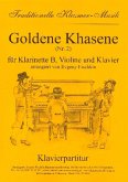 Goldene Khasene Nr.2 für Klarinette, Violine und Klavier Stimmen Goldene Khasene Nr.2 für Klarinette, Violine und Klavier Stimmen