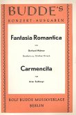 Fantasia romantica und Carmencita: für Salonorchester Fantasia romantica und Carmencita: für Salonorchester