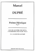 Počme héroique op.33 for 3 trumpets, 3 trombones, snare drum and organ score and parts Počme héroique op.33 for 3 trumpets, 3 trombones, snare drum and organ score and parts