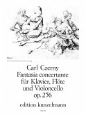 Fantasia concertante op.256 für Flöte, Violoncello und Klavier