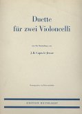 Duette aus der Sammlung von J.B. Cupis le Jeune für 2 Violoncelli Spielpartitur Duette aus der Sammlung von J.B. Cupis le Jeune für 2 Violoncelli Spielpartitur