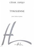 Tyrolienne für Violine und Klavier Tyrolienne für Violine und Klavier