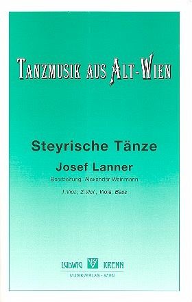 Steyrische Tänze op.165 für Streichquartett Stimmen