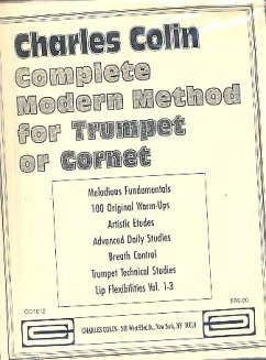 Complete modern Method for trumpet (cornet) (CC 1012 and CC 1008) Complete modern Method for trumpet (cornet) (CC 1012 and CC 1008)
