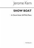 Showboat - Choral Suite Showboat - Choral Suite