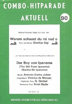 Warum schaust du mi ned o und Der Boy von Ipanema: für Combo Warum schaust du mi ned o und Der Boy von Ipanema: für Combo