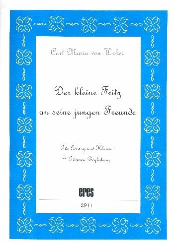 Der kleine Fritz an seine jungen Freunde für Löavier/Gesang/Gitarre Der kleine Fritz an seine jungen Freunde für Löavier/Gesang/Gitarre