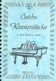 6 Klavierstücke 6 Klavierstücke