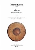 Kham für Violoncello solo (mit Daf) Kham für Violoncello solo (mit Daf)