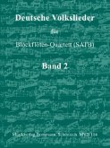 Deutsche Volkslieder Band 2 für 4 Blockflöten (SATB) Partitur und Stimmen