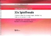 33 x Spielfreude für Orgel 33 x Spielfreude für Orgel