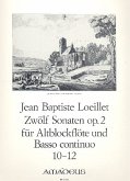 12 Sonaten op.2 Band 4 Nr.10-12 für Altblockflöte und Klavier 12 Sonaten op.2 Band 4 Nr.10-12 für Altblockflöte und Klavier