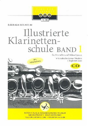 Illustrierte Klarinettenschule Band 1 für Klarinette (deutsches und Böhm-System)