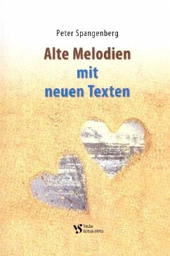 Cover Alte Melodien mit neuen Texten Liederbuch Melodie/Texte/Akkorde