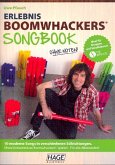 Erlebnis BoomwhackersŽ Songbook, mit MP3-CD Erlebnis BoomwhackersŽ Songbook, mit MP3-CD