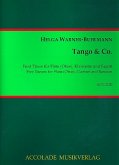 Tango und Co für Flöte (Oboe), Klarinette und Fagott Partitur und Stimmen Tango und Co für Flöte (Oboe), Klarinette und Fagott Partitur und Stimmen