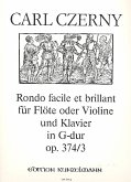 Rondo facile et brillant op.374,3 für Flöte und Klavier Rondo facile et brillant op.374,3 für Flöte und Klavier