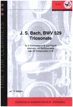 Cover Sonate BWV529 für 2 Klarinetten und Fagott (3 Klarinetten, 2 Klarinetten und Baßklarinette) Partitur und Stimmen