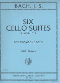 6 Cello Suites for trombone solo 6 Cello Suites for trombone solo