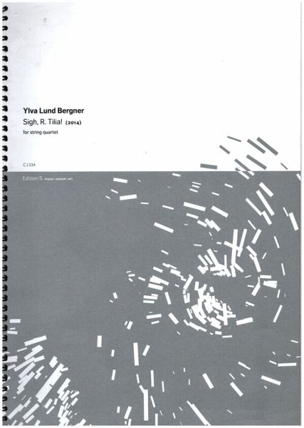 Seigh, R. Tilia! for string quartet score