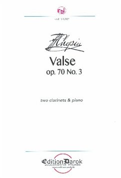Valse op.70,3 für 2 Klarinetten und Klavier Partitur und Stimmen