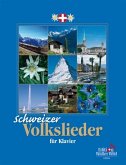 Schweizer Lieder für Klavier Schweizer Lieder für Klavier