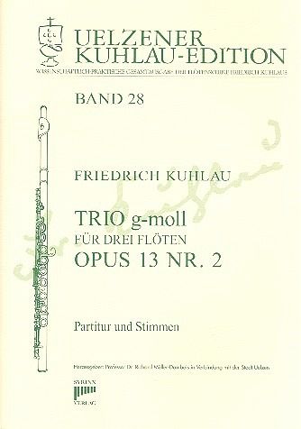 Trio g-Moll op.13,2 für 3 Flöten Partitur und Stimmen Trio g-Moll op.13,2 für 3 Flöten Partitur und Stimmen