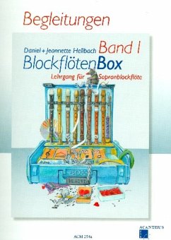 Blockflötenbox 1 - Begleitheft Blockflötenbox 1 - Begleitheft