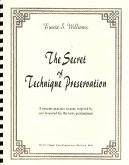 The Secret of Technique Preservation for trumpet The Secret of Technique Preservation for trumpet