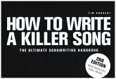 How to write a Killer Song The ultimate Songwriting Handbook (en) 2nd edition