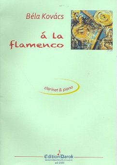 Á la Flamenco for clarinet and piano
