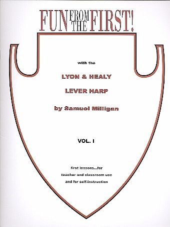 Fun from the First vol.1 with the Lyon & Healy Lever Harp Fun from the First vol.1 with the Lyon & Healy Lever Harp