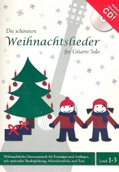 Cover Die schönsten Weihnachtslieder (+CD): für Gitarre/Tabulatur (mit Texten und Akkorden)