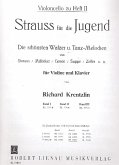 Strauss für die Jugend Band 2 Violoncello solo Strauss für die Jugend Band 2 Violoncello solo