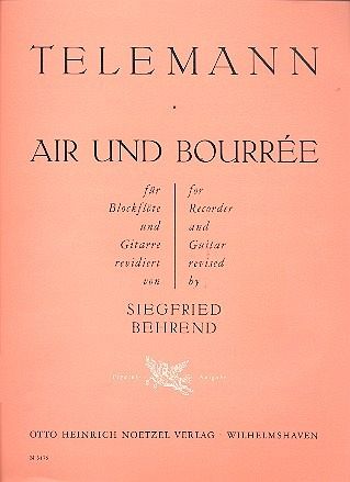 Air und Bourrée für Blockflöte und Gitarre Partitur Air und Bourrée für Blockflöte und Gitarre Partitur
