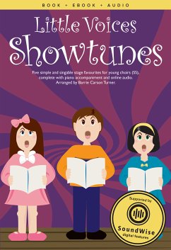 Cover Little Voices - Showtunes (+Soundwise) for young chorus and piano