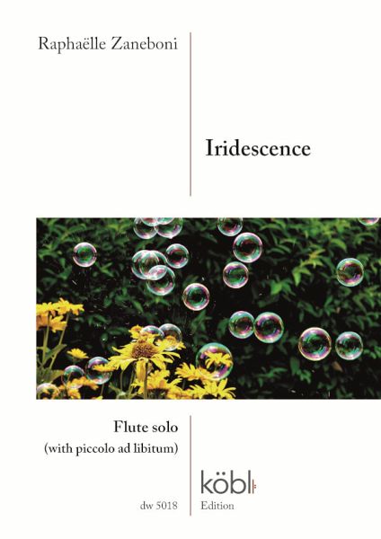 Iridescence for flute (piccolo ad lib) Iridescence for flute (piccolo ad lib)
