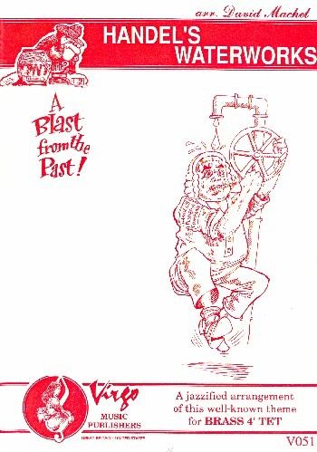 Händel's Waterworks for 4 brass instruments score and parts