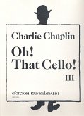 Oh that Cello Band 3 für Violoncello und Klavier Oh that Cello Band 3 für Violoncello und Klavier