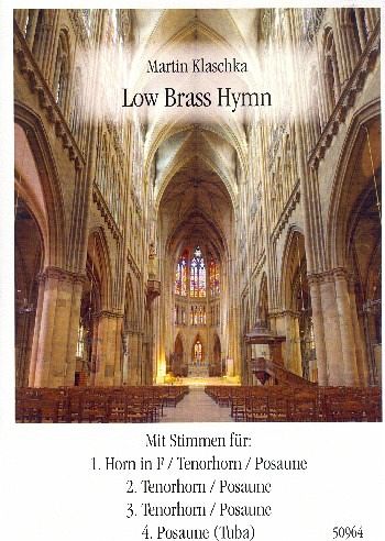 Low Brass Hymn für 4 Blechbläser Partitur und Stimmen