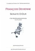 Sonate D-Dur für Sopransaxophon und Klavier Sopransaxophonstimme Sonate D-Dur für Sopransaxophon und Klavier Sopransaxophonstimme