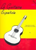 La Guitarra Espanola Leichte Stücke für Gitarre La Guitarra Espanola Leichte Stücke für Gitarre