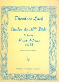 Études de Mlle Didi op.85 vol.1 pour piano Études de Mlle Didi op.85 vol.1 pour piano