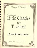 Famous Little classics for trumpet and Piano piano accompaniment Famous Little classics for trumpet and Piano piano accompaniment