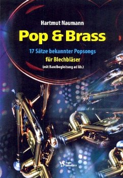 Pop & Brass für 8 Blechbläser (Band ad lib) Spielpartitur