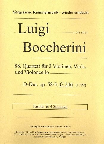 Quartett D-Dur Nr.88 op.58,5 G246 für 2 Violinen, Viola und Violoncello Partitur und Stimmen