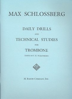 Daily Drills and technical Studies for trombone Daily Drills and technical Studies for trombone