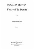 Festival Te Deum op.32 für gem Chor und Orgel Partitur (en) Festival Te Deum op.32 für gem Chor und Orgel Partitur (en)