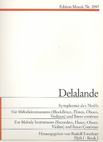 Symphonie de Noel Band 1 für 1-2 Melodieinstrumente und Bc 4Stimmen Symphonie de Noel Band 1 für 1-2 Melodieinstrumente und Bc 4Stimmen
