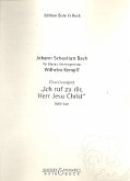 Ich ruf zu dir Herr Jesu Christ Choralvorspiel für Klavier Ich ruf zu dir Herr Jesu Christ Choralvorspiel für Klavier